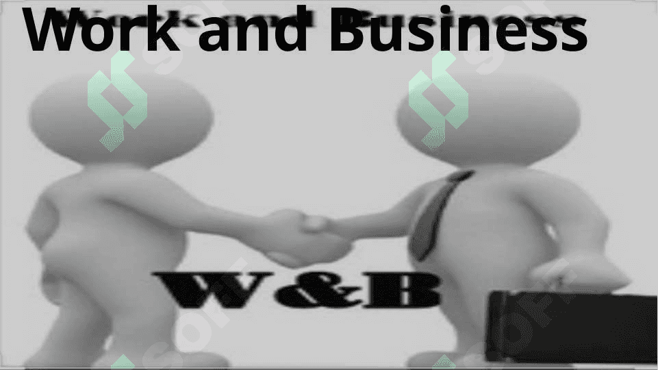 Work and Business 7