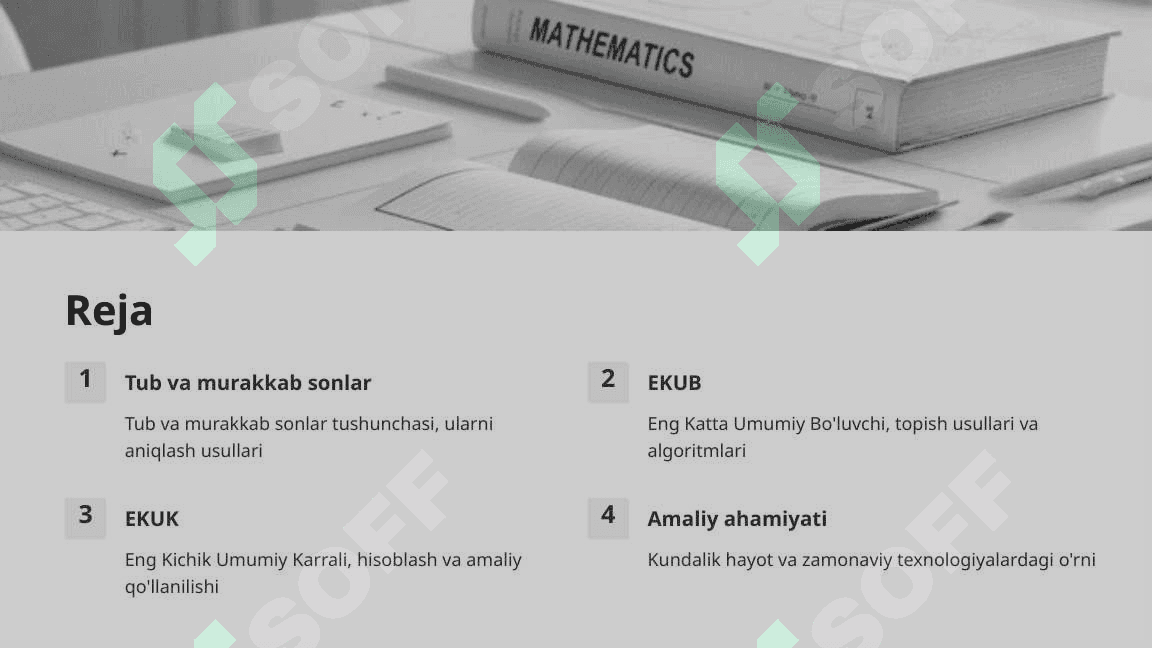 Tub va murakkab sonlar. EKUB va EKUK 2