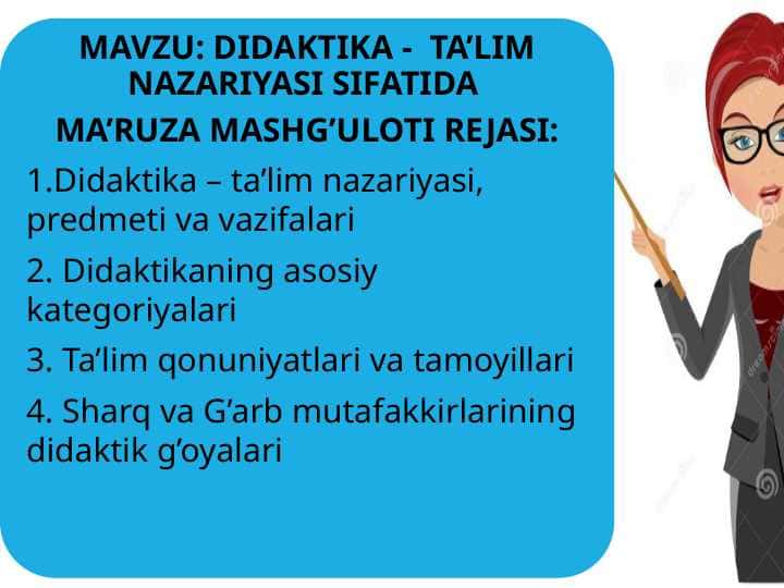 DIDAKTIKA -  TA’LIM NAZARIYASI SIFATIDA