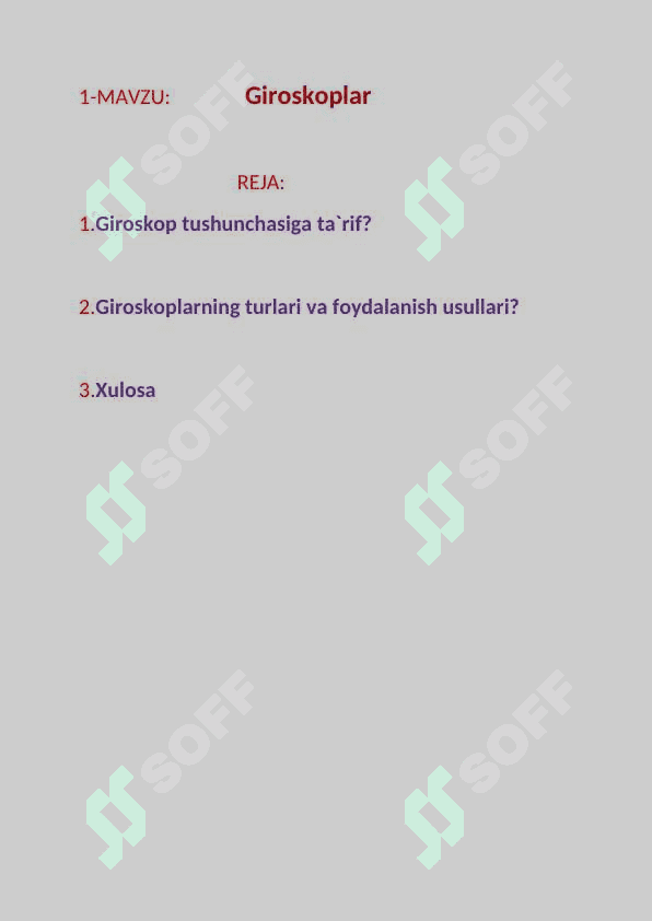 Giroskoplar. O`zgaruvchan massali jism harakati 2