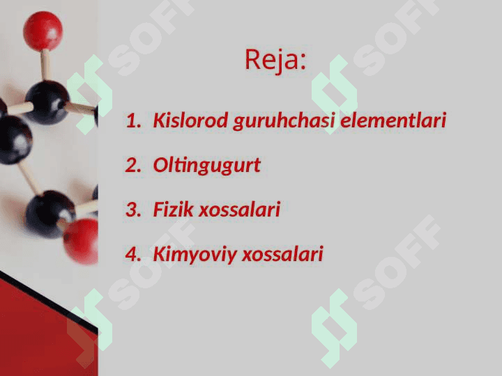 Kislorod guruhchasi elementlari. 2
