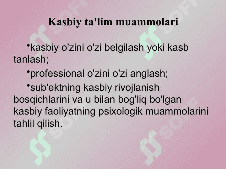 Kasbiy ta’lim psixologiyasi 7
