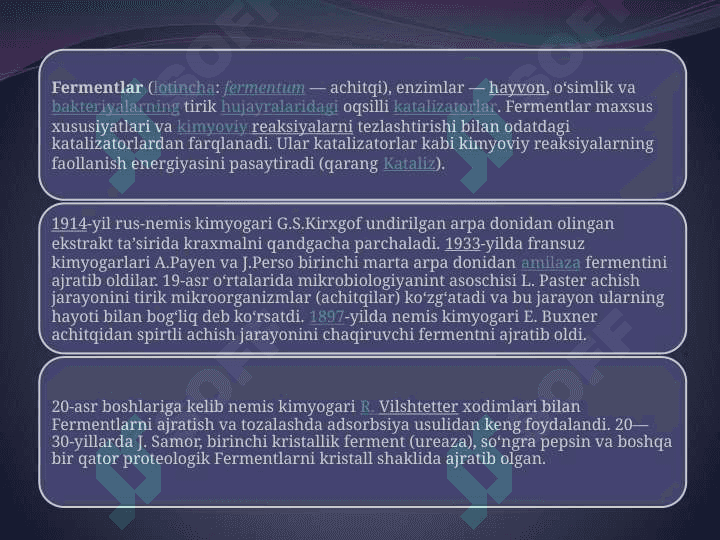 Fermentlar haqida 3