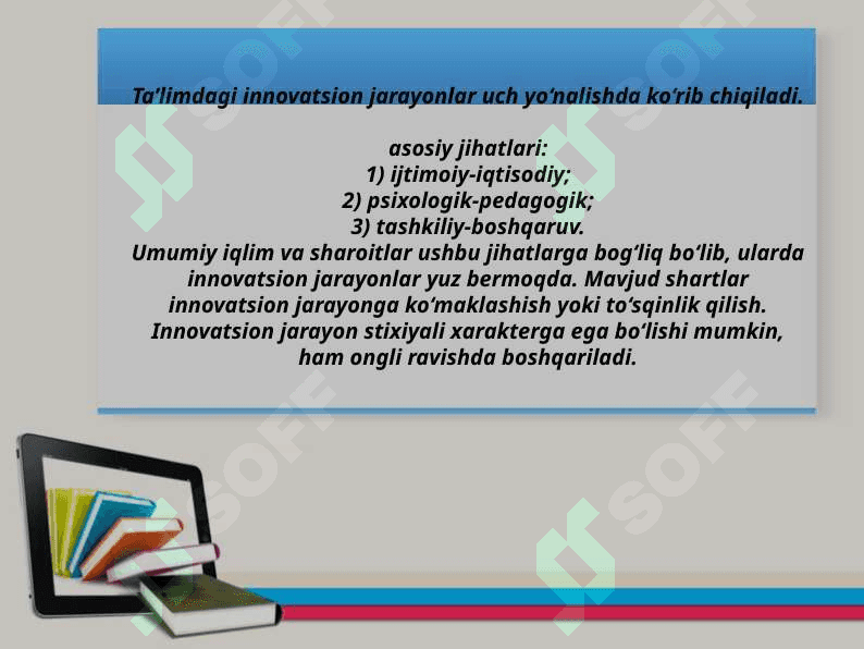 Innovatsion jarayonni tashkil etuvchi yangilik yaratish, o‘zlashtirish, yangilikni qo‘llash.pptx 6