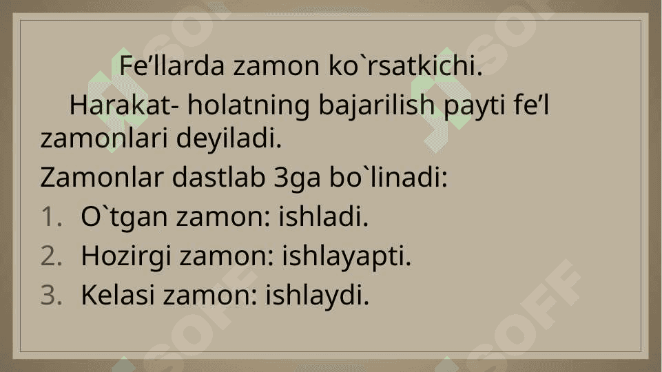 Fe’l so`z turkumi 8
