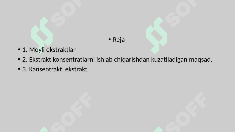 Ekstrakt konsentratlar. Olish usullari. Ekstrakt konsentratlarni ishlab chiqarishdan kuzatiladigan maqsad. Ekstrakt konsentratlarni olishdagi texnologik bosqichlar  ekstrakt konsentratlar sifatini baholash 2
