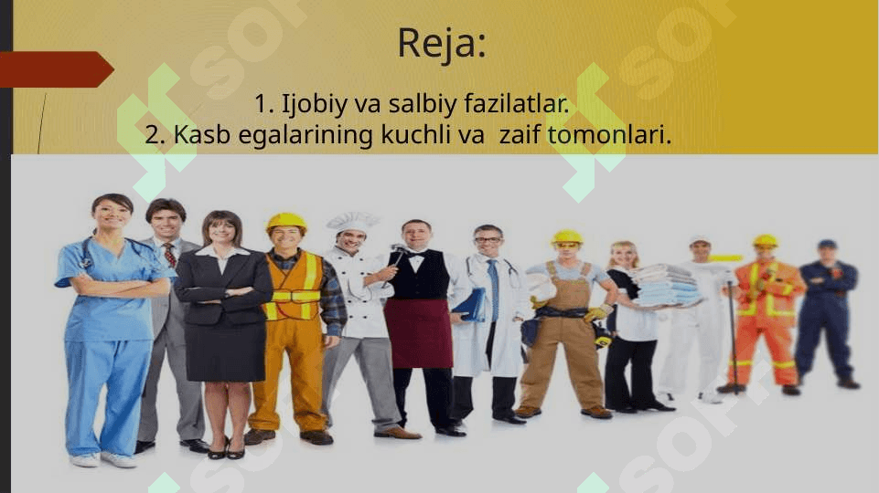 Shaxsiy fazilatlarning   kasb  tanlashdagi  ro’li. 2