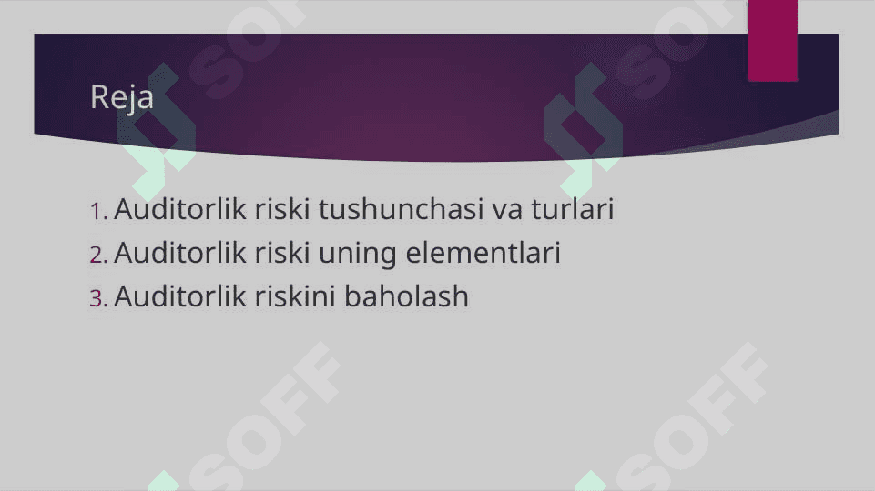 Auditorlik riski, uning elementlari va ularni baholash 2
