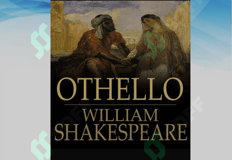 Vilyam Shekspirning “Otello” asari 3