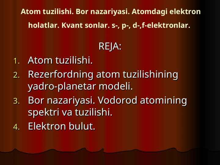 Atom tuzilishi Bor nazariyasi