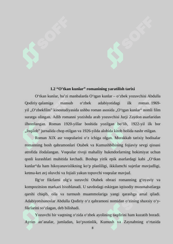 O'tkan kunlar asari birinchi roman, Abdulla qodiriyning hayoti va ijodi 8