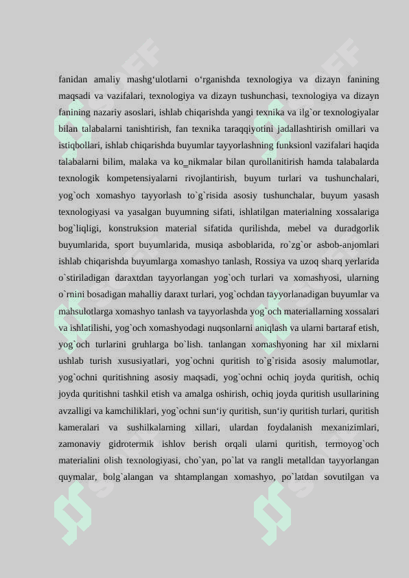 Yog`ochdan tayyorlanadigan buyumlar va mahsulotlarga xomashyo tanlash va tayyorlashda yog`och materiallarning xossalari va ishlatilishi o’rganish 4