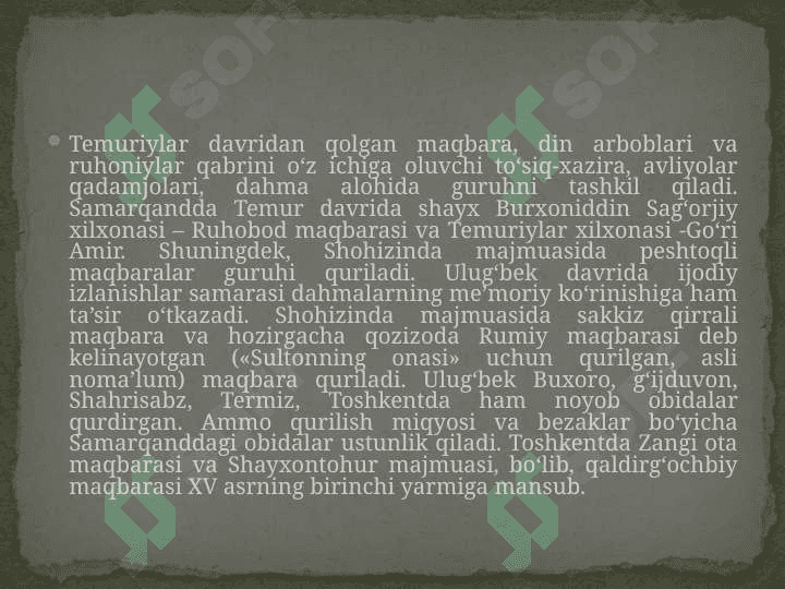 TEMURIYLAR DAVRIDA BUNYODKORLIK ISHLARI 4