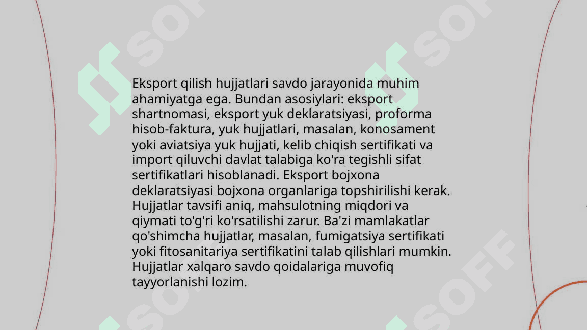 Bojxona nazorati uchun talab qilinadigan hujjatlar 4