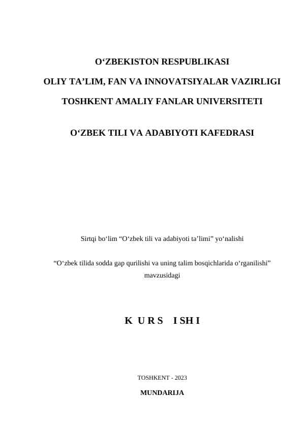 O‘zbek tilida sodda gap qurilishi va uning talim bosqichlarida o‘rganilishi