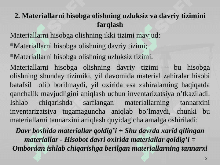 MATERIAL XARAJATLARINING HISOBI 6