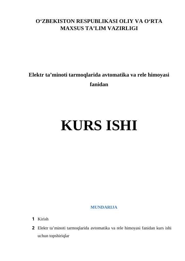 Elektr ta’minoti tarmoqlarida avtomatika va rele himoyasi fanidan