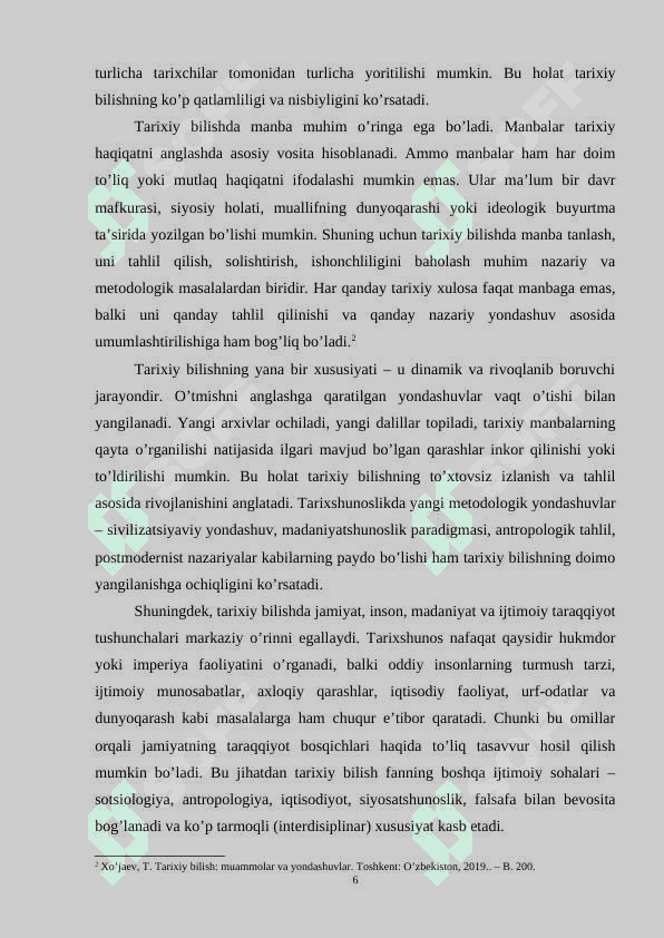Tarixiy bilish va uning o’ziga xosligi 6