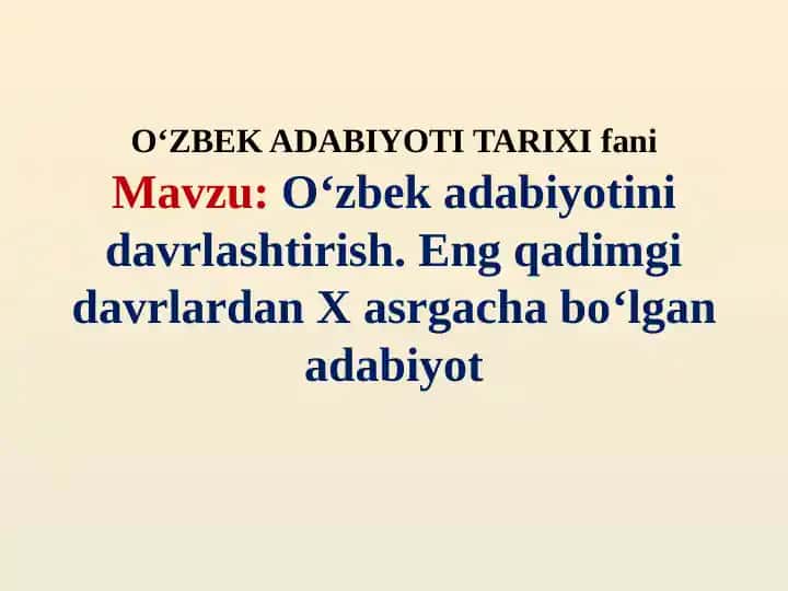 O'zbek adabiyotini davrlashtirish