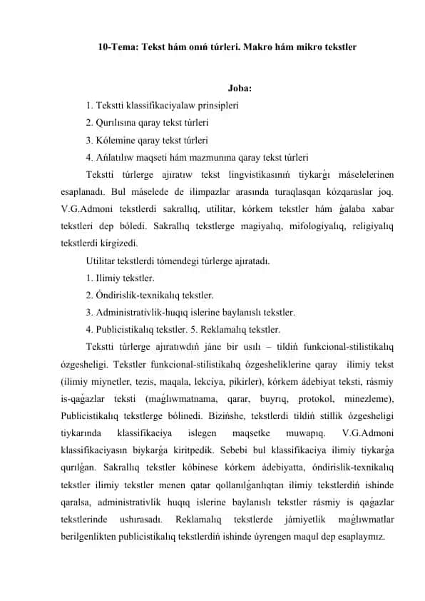 Tekst hám onıń túrleri. Makro hám mikro tekstler