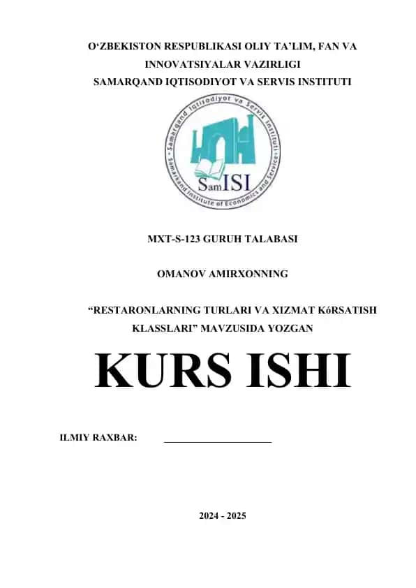 RESTARONLARNING TURLARI VA XIZMAT KÓRSATISH KLASSLARI