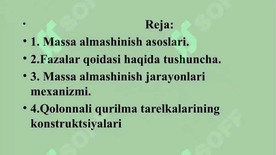 Massa almashinish asoslari. Fazalar qoidasi. Massa o'tkazishning asosiy qonuni. Massa almashinish jarayonlari mexanizmi. 3