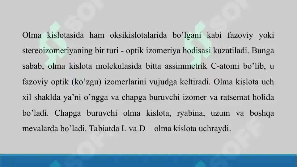 Olma kislota - stereoizomeriya, olinishi, kimyoviy xossalari, ishlatilishi. Taqdimot 17 bet 4