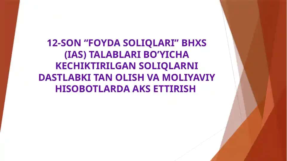 BO’YICHA KECHIKTIRILGAN SOLIQLARNI DASTLABKI TAN OLISH