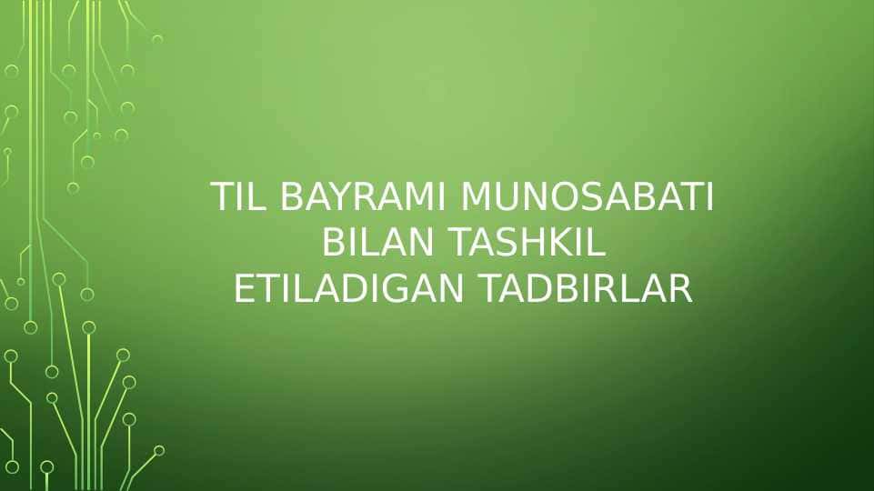 Til bayrami munosabati bilan tashkil etiladigan tadbirlar