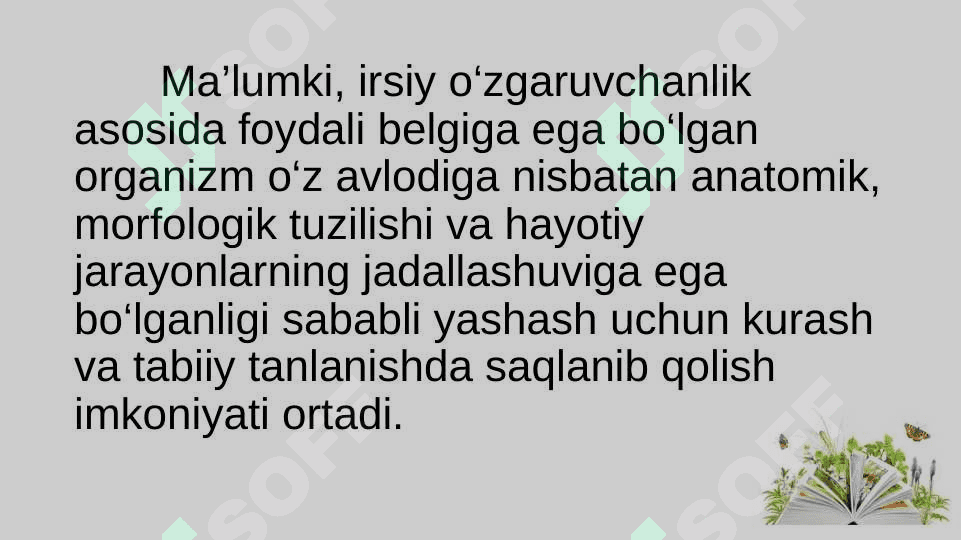 Hayvonot dunyosidagi evolyusion o‘zgarishlar. 5