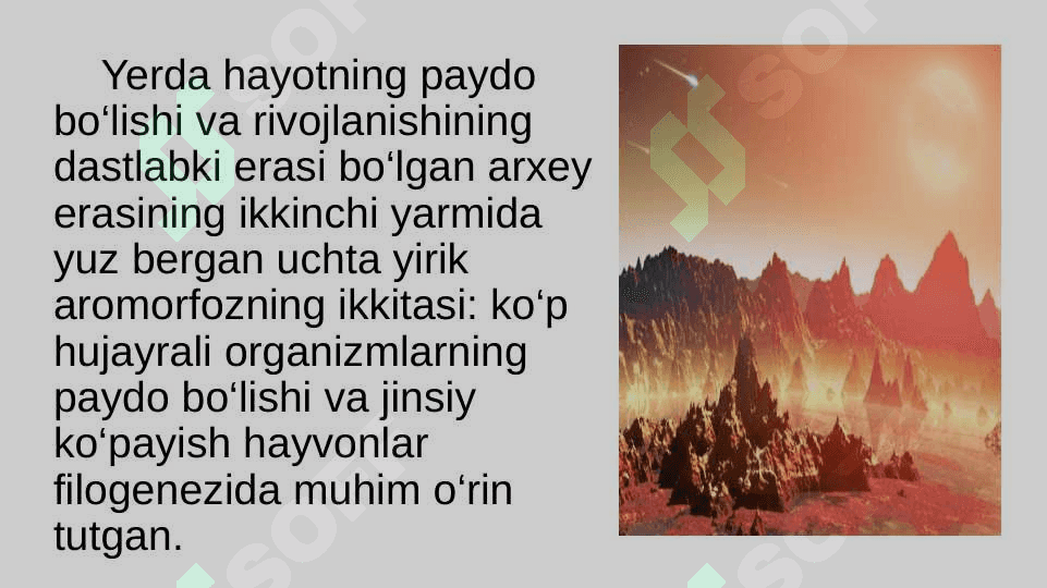 Hayvonot dunyosidagi evolyusion o‘zgarishlar. 6
