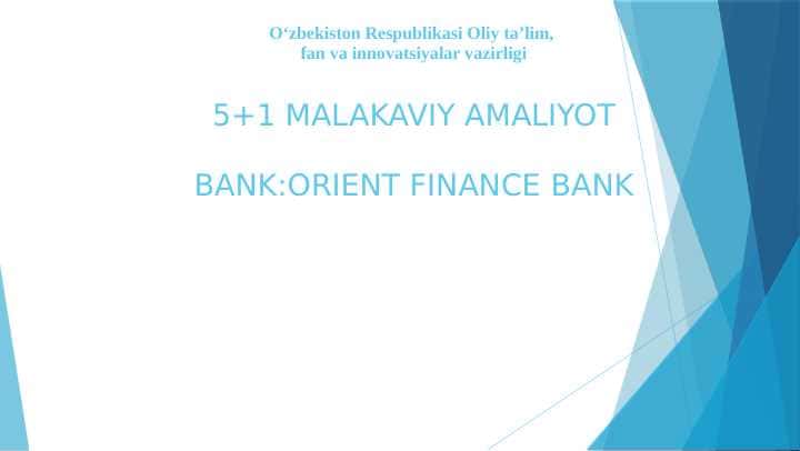 ORIENT FINANCE BANK (OFB) AMALIYOT