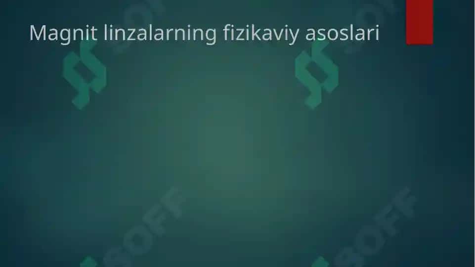 Magnitlinzalar va ularning qo’llanilishi 2 8