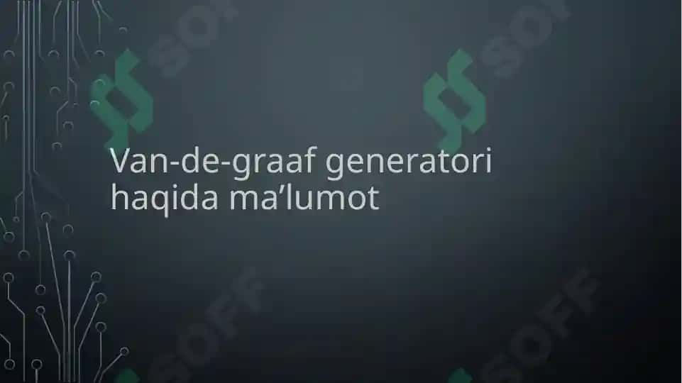 Van-de-Graaf generatori yangi avlodlari 4