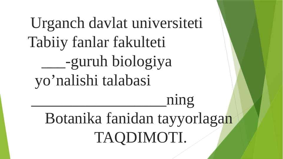 Ildiz,poya,bargning metamarfozi