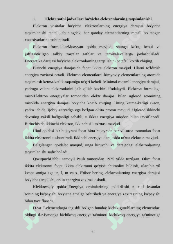 ELEKTRONLARNI ENERGETIK SOHALAR BO`YICHA TAQSIMOTI. 5