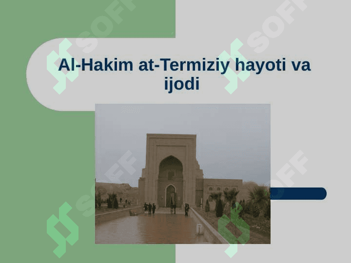 Al-Hakim at-Termiziy hayoti va ijodi 2