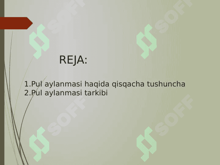 PUL AYLANMASI VA UNING TARKIBI 2