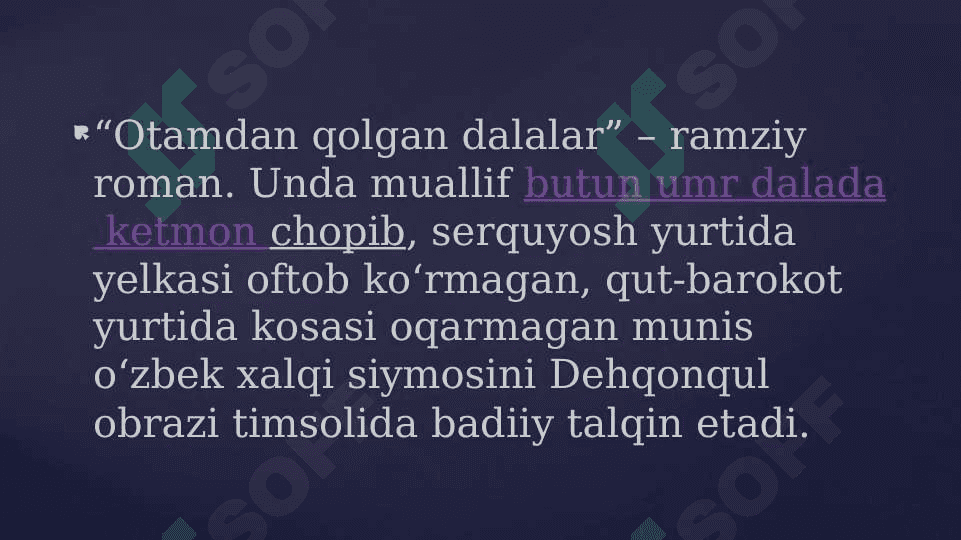 Otamdan qolgan dalalar 4
