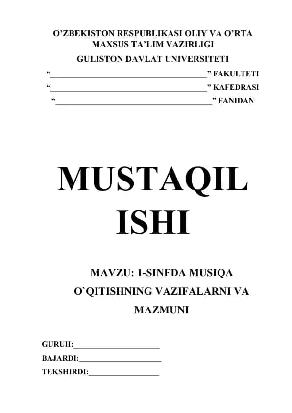 1-sinfda musiqa o‘qitishning vazifalarni va mazmuni