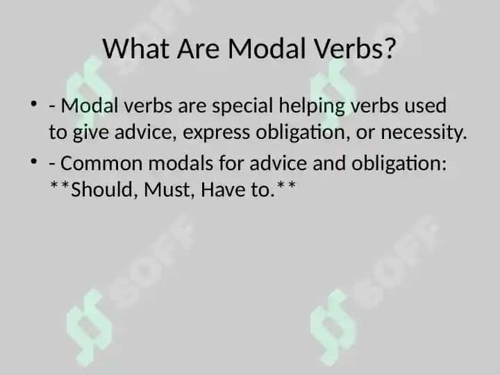 Modal Verbs for Advice & Obligation 2