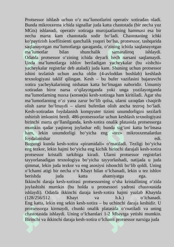 Kesh xotira va uning vazifasi. 2
