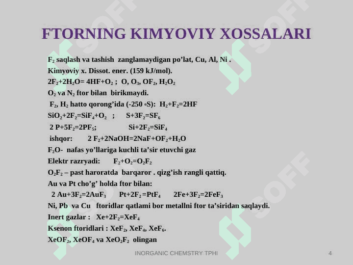 Elementlar davriy jadvalidagi 17-guruh elementlarining umumiy xossalari 4