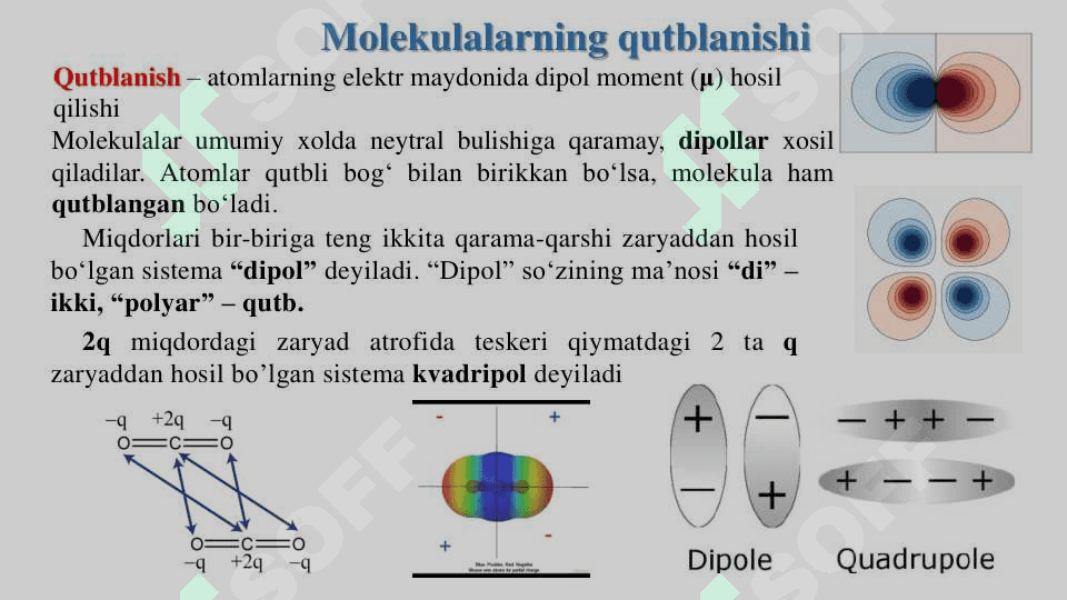 Molekulalarning elektr xususiyatlari. Elektr maydonida molekula 8