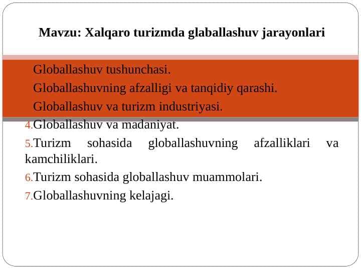 Xalqaro turizmda glaballashuv jarayonlari