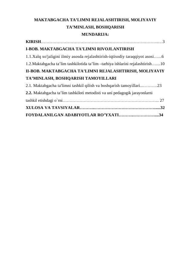 MAKTABGACHA TA’LIMNI REJALASHTIRISH, MOLIYAVIY TA’MINLASH, BOSHQARISH