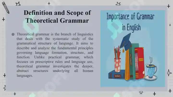 Introduction to theoretical grammar the grammatical structure of language 2