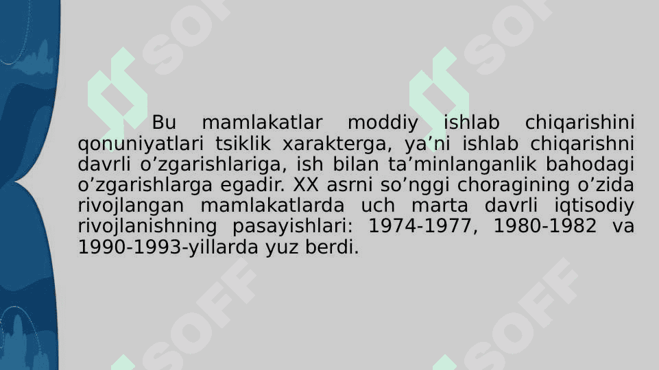 Rivojlangan davlatlarning umumiy xususiyatlari 4