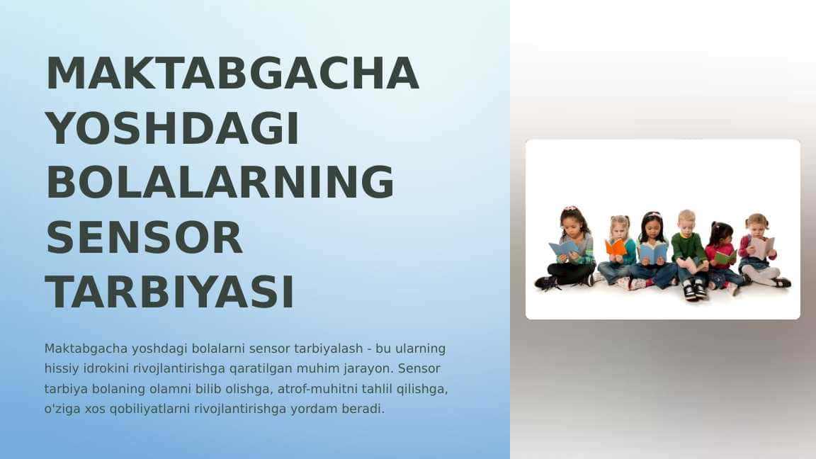 MAKTABGACHA-YOSHDAGI-BOLALARNING-SENSOR-TARBIYASI