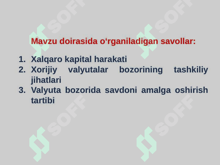 XALQARO QIMMATLI QOG‘OZLAR BOZORI.||Xalqaro qimmatli qog'ozlar bozori 3